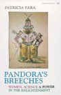 Pandora's Breeches Women Science  Power in the Enlightenment