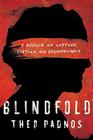 Blindfold: A Memoir of Capture, Torture, and Enlightenment