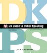 DK Guide to Public Speaking Plus NEW MyCommunicationLab with Pearson eText  Access Card Package