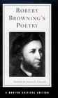 Robert Browning's Poetry Authoritative Texts Criticism