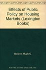 The effect of public policy on housing markets