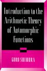 Introduction to Arithmetic Theory of Automorphic Functions