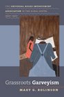 Grassroots Garveyism: The Universal Negro Improvement Association in the Rural South, 1920-1927 (The John Hope Franklin Series in African American History and Culture)