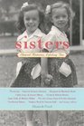 Sisters Shared Histories Lifelong Ties