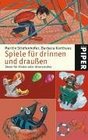 Spiele fr drinnen und drauen