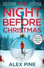 The Night Before Christmas The brand new and most chilling book yet in the bestselling British detective crime fiction series