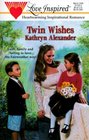 Twin Wishes (Fairweather, Bk 2) (Love Inspired, No 96)