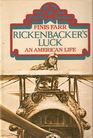 Rickenbacker's Luck An American Life