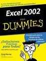 Excel 2002 Para Dummies Spanish Edition