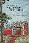 History of the Weaverville Joss House and the Chinese of Trinity County California