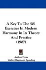 A Key To The 501 Exercises In Modern Harmony In Its Theory And Practice