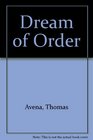 Dream of Order