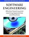 Software Engineering Effective Teaching and Learning Approaches and Practices