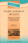 Dark Satanic Mills Religion and Irreligion in Birmingham and the Black Country
