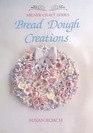 Bread Dough Creations (Milner Craft Series)