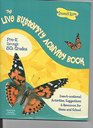 The Live Butterfly Activity Book