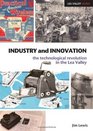 Industry and Innovation The Technological Revolution in the Lea Valley
