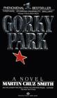 Gorky Park (Arkady Renko, Bk 1)