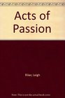 Acts of Passion