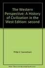 The Western Perspective A History of Civilization in the West