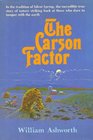 The Carson Factor