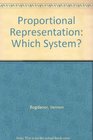 Proportional Representation Which System