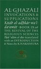 AlGhazali on Invocations and Supplications  Book IX of the Revival of the Religious Sciences