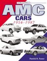 AMC Cars: 1954-1987 An Illustrated History