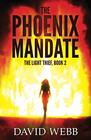 The Phoenix Mandate