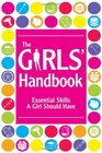 Girls' Handbook Essential Skills a Girl Should Have
