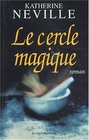 Le Cercle magique