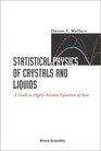 Statistical Physics of Crystals and Liquids A Guide to Highly Accurate Equations of State