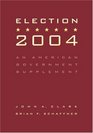 Election 2004 An American Government Supplement