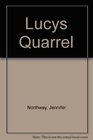 Lucy's Quarrel