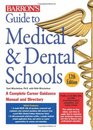 Guide to Medical and Dental Schools 12th Edition