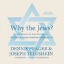 Why the Jews The Reason for AntiSemitism the Most Accurate Predictor of Human Evil