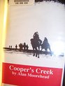 Cooper's Creek The Opening of Australia