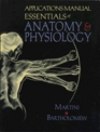 Essentials of Anatomy  Physiology/Applications Manual for Essentials of Anatomy  Physiology