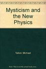 Mysticism and the New Physics