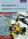 Introduction to Reliability and Quality Engineering