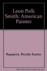 Leon Polk Smith American Painter