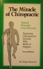 The miracle of chiropractic