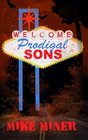 Prodigal Sons
