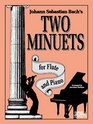 Bach's Two Minuets For Flute  Piano