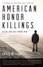 American Honor Killings Desire and Rage Among Men