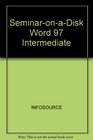 SeminaronaDisk Word 97 Intermediate