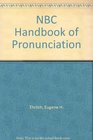 NBC Handbook of Pronunciation