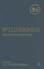 Wilderness Essays in Honour of Frances Young