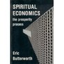 Spiritual Economics The Prosperity Process