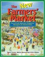 The New Farmers' Market  FarmFresh Ideas for Producers Managers  Communities